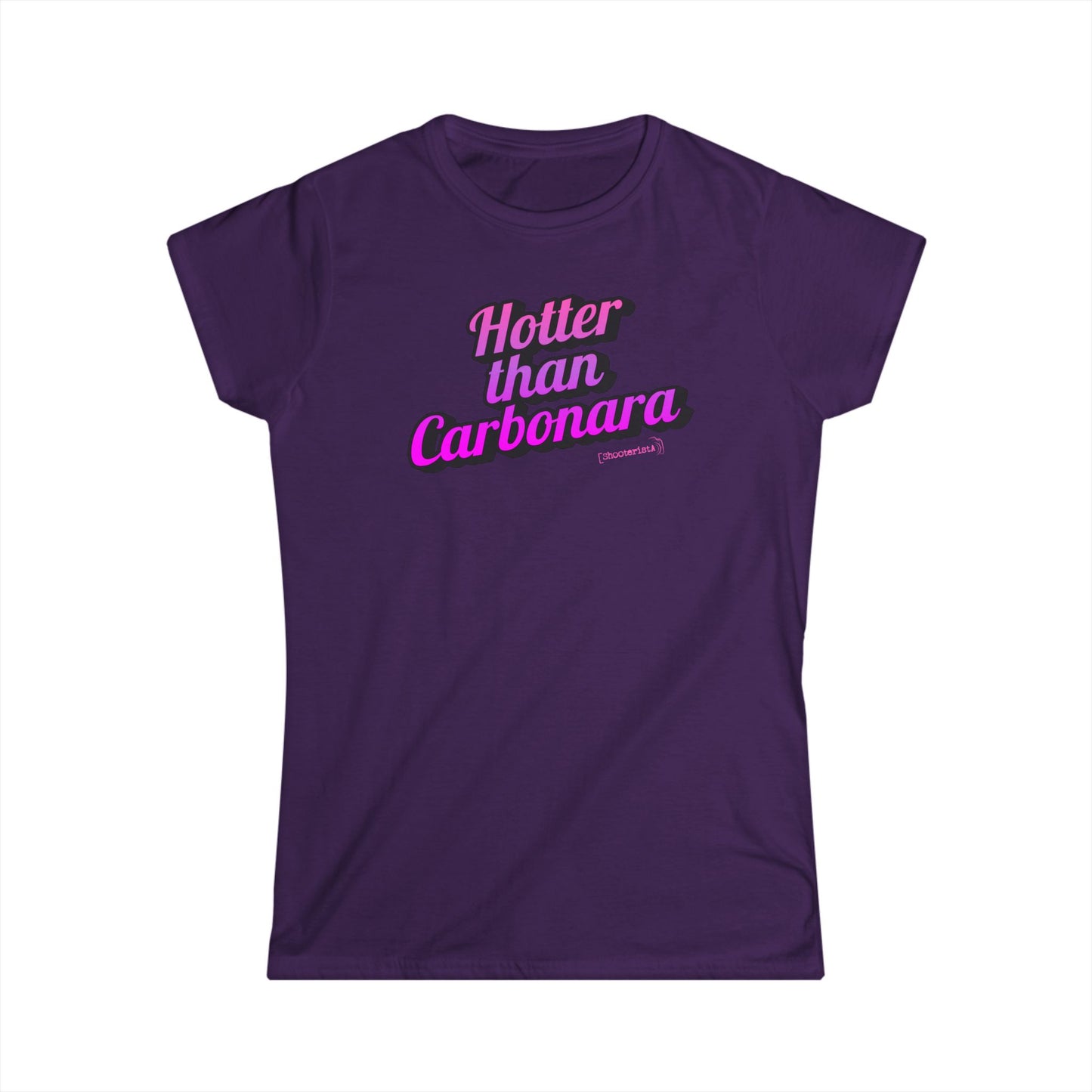 Hotter than Carbonara - Woman T-shirt