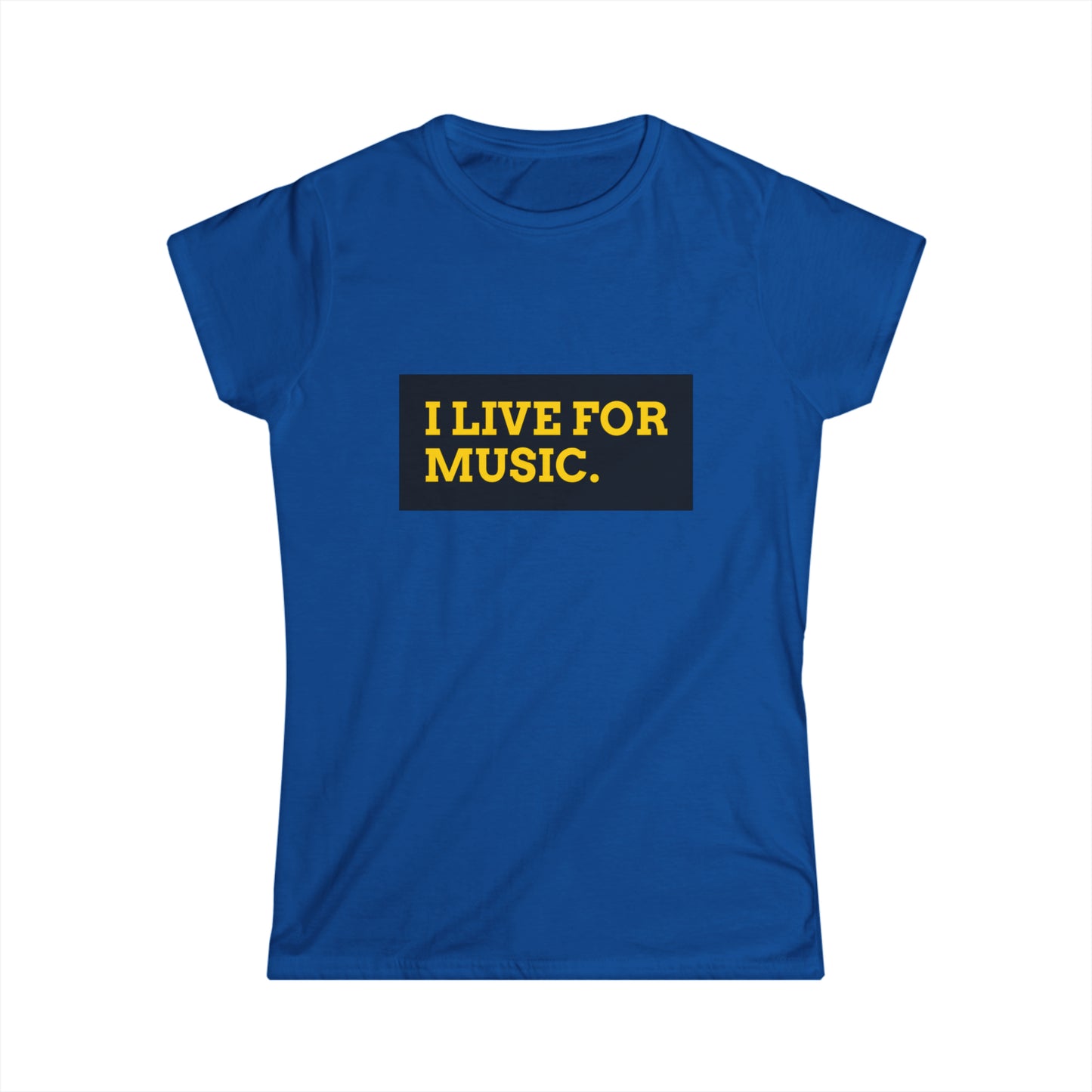 "I Live for Music" women's t-shirt