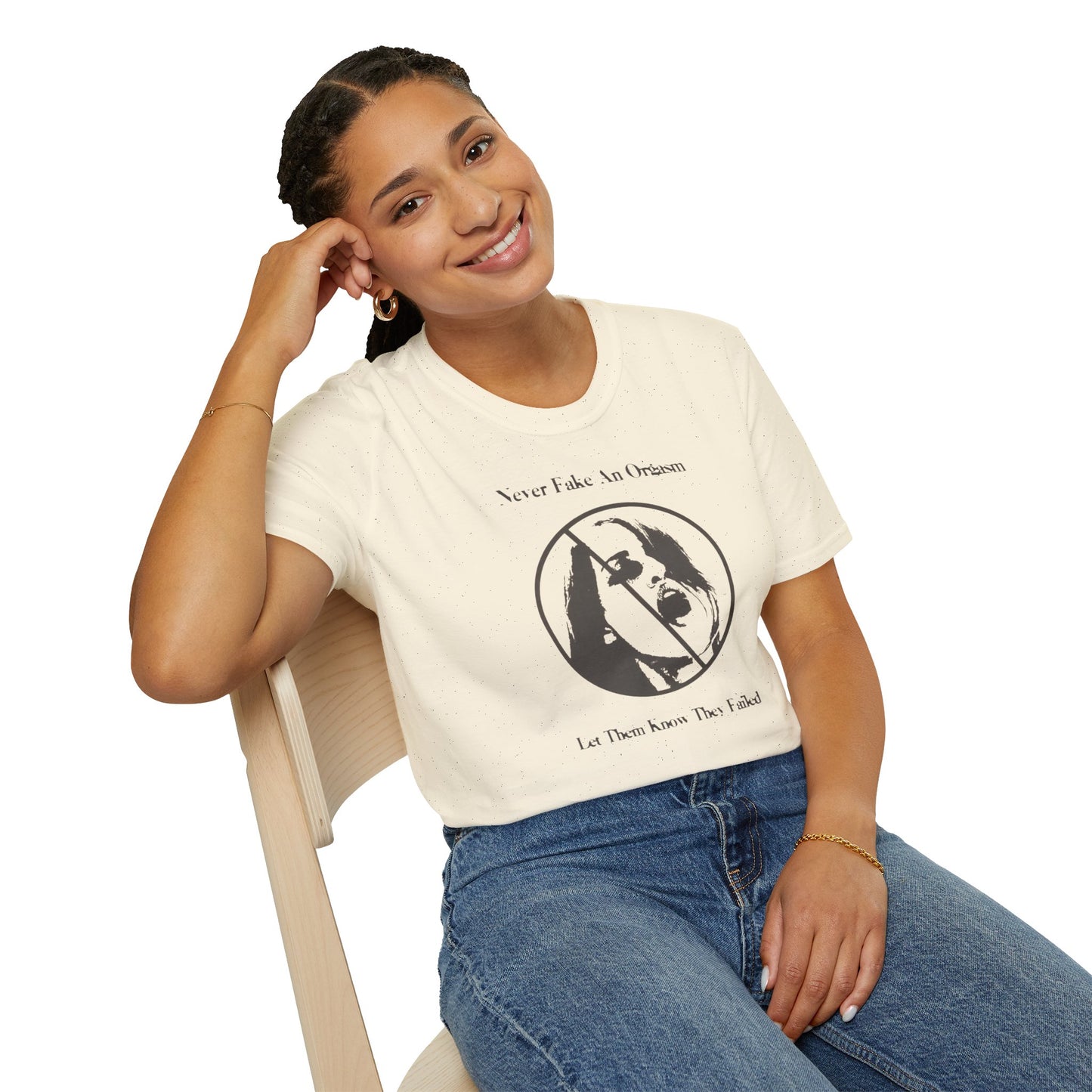 Fake Orgasm T-shirt