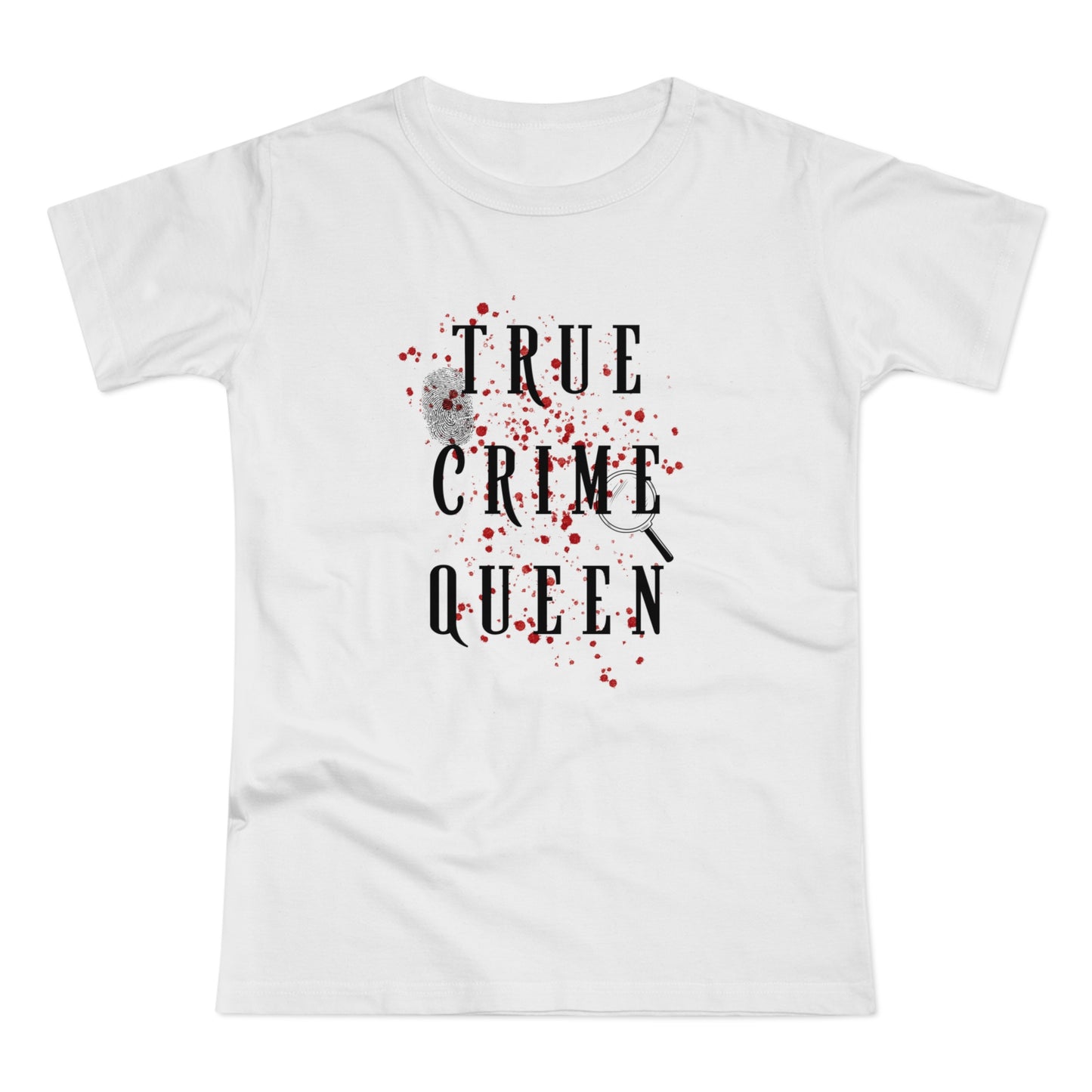 True Crime Queen -T-Shirt Donna