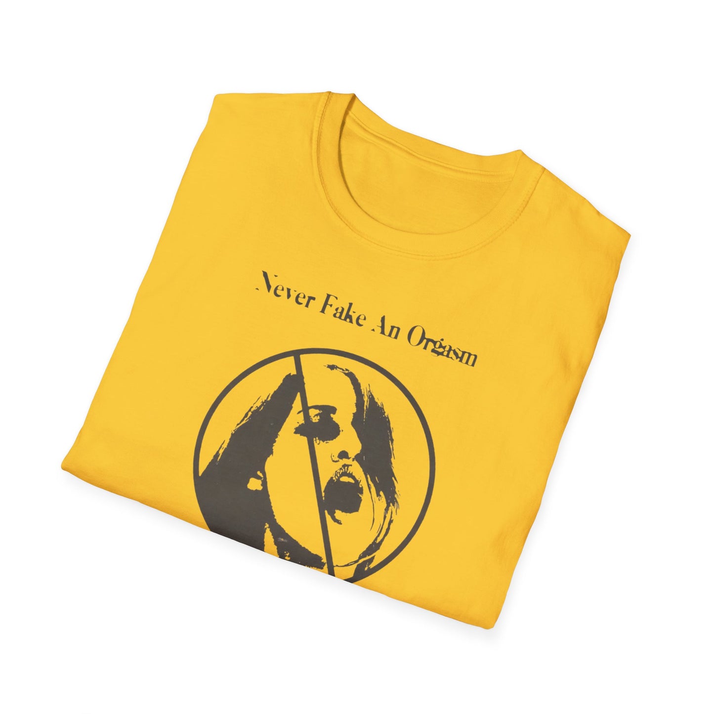 Fake Orgasm T-shirt