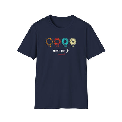 What The f - unisex T-shirt