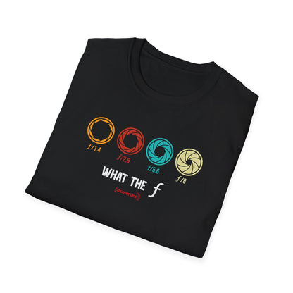 What The f - unisex T-shirt