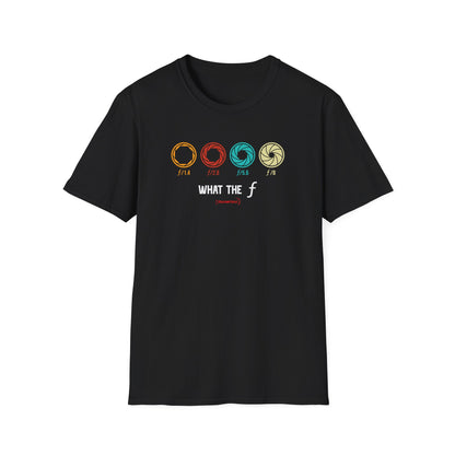 What The f - unisex T-shirt