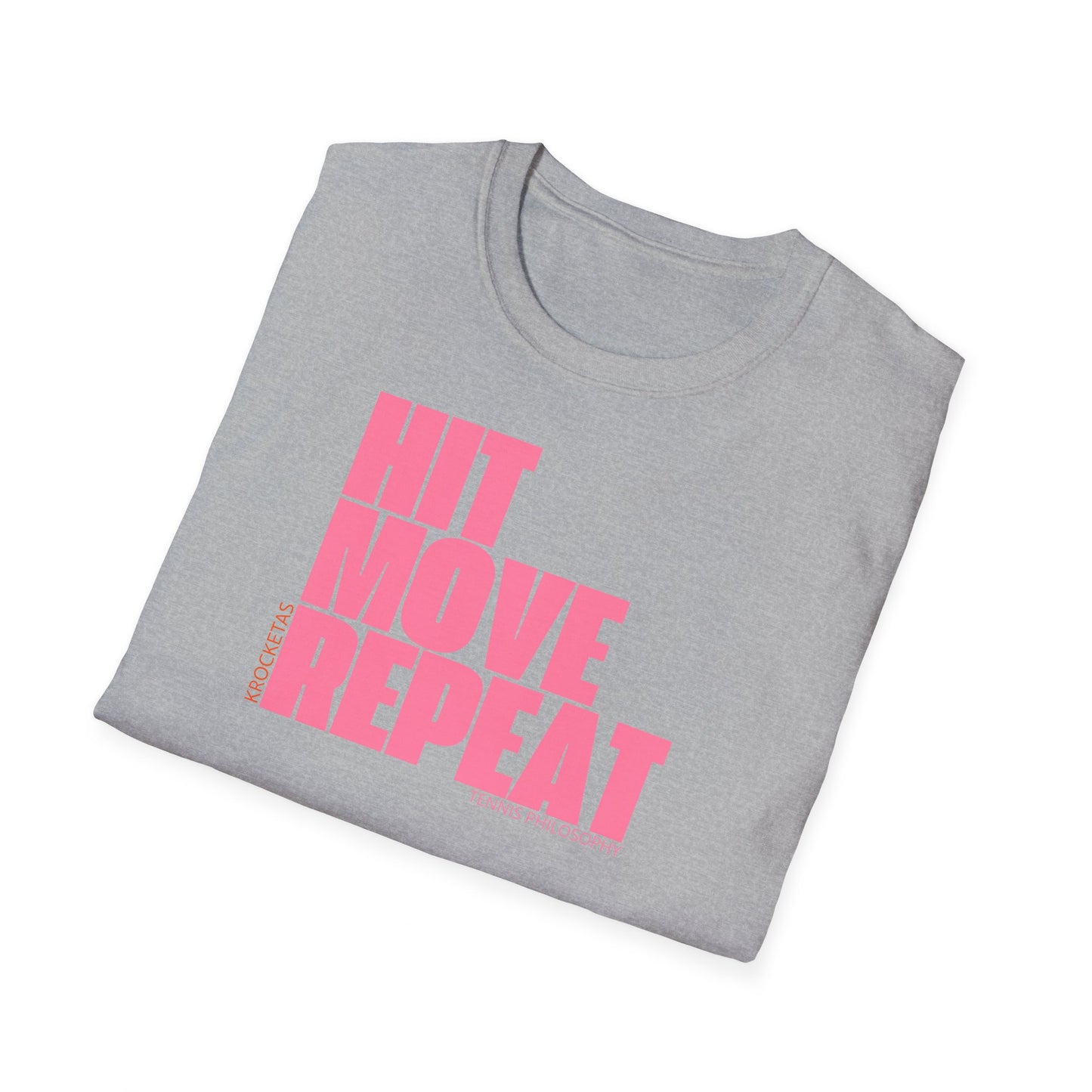 Hit Move Repeat - Tennis Philosophy Unisex