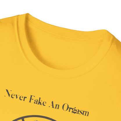 Fake Orgasm T-shirt