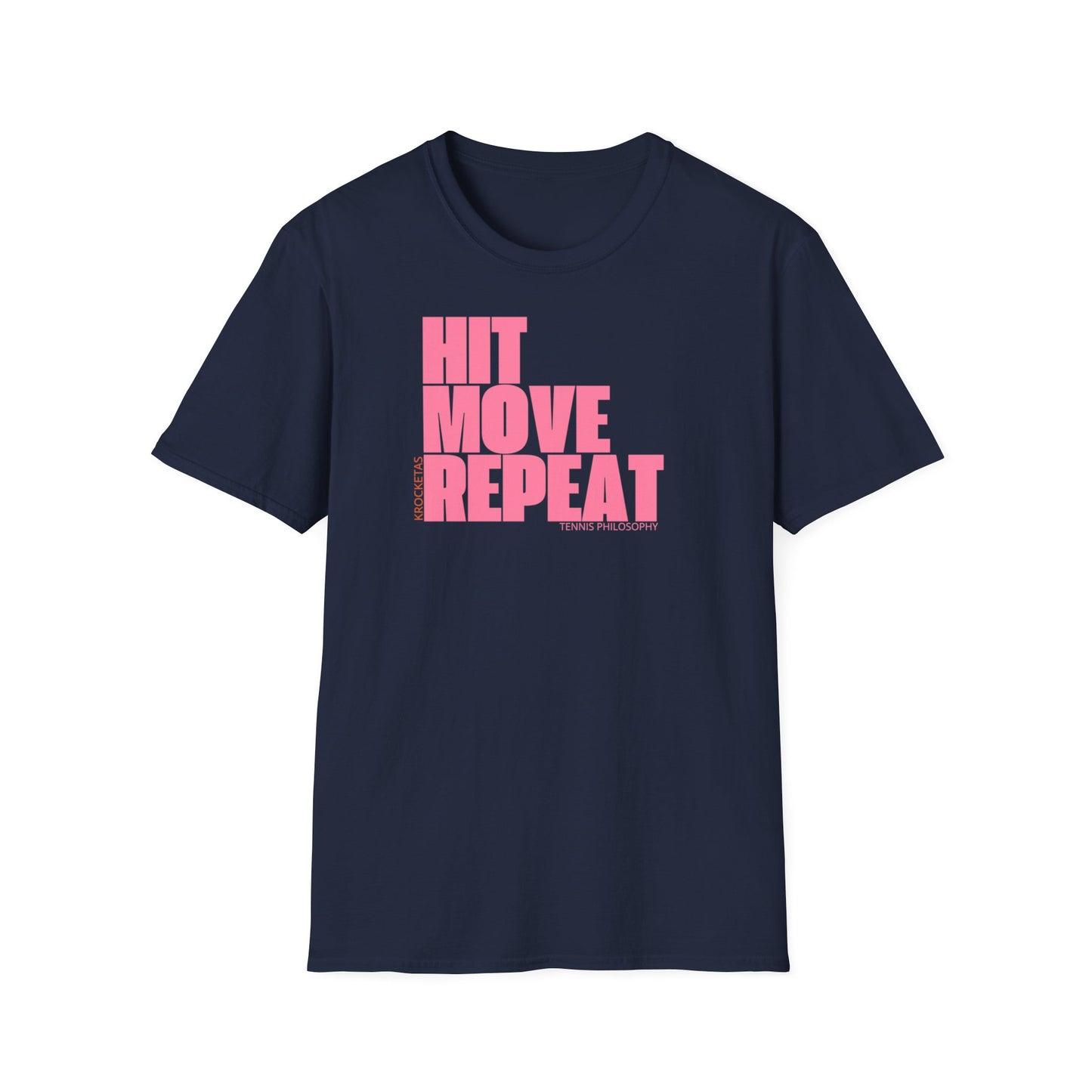 Hit Move Repeat - Tennis Philosophy Unisex
