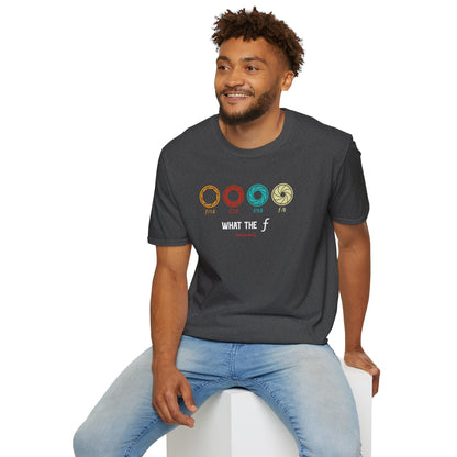 What The f - unisex T-shirt