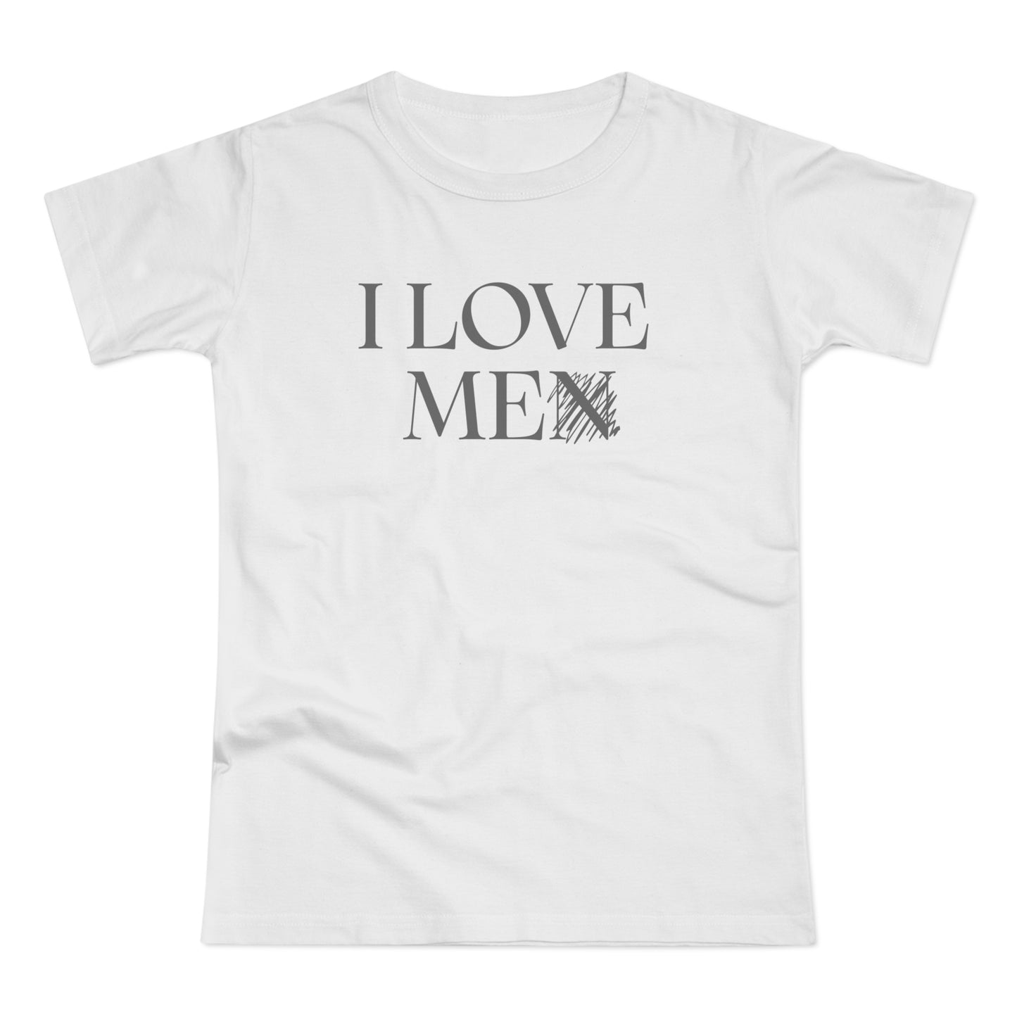I Love Me Women’s T‑Shirt — Limited Euphoria Sweeney tribute