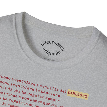Siamo Tutti Landisti, telecronaca iconica di Luca  Gregorio T-shirt