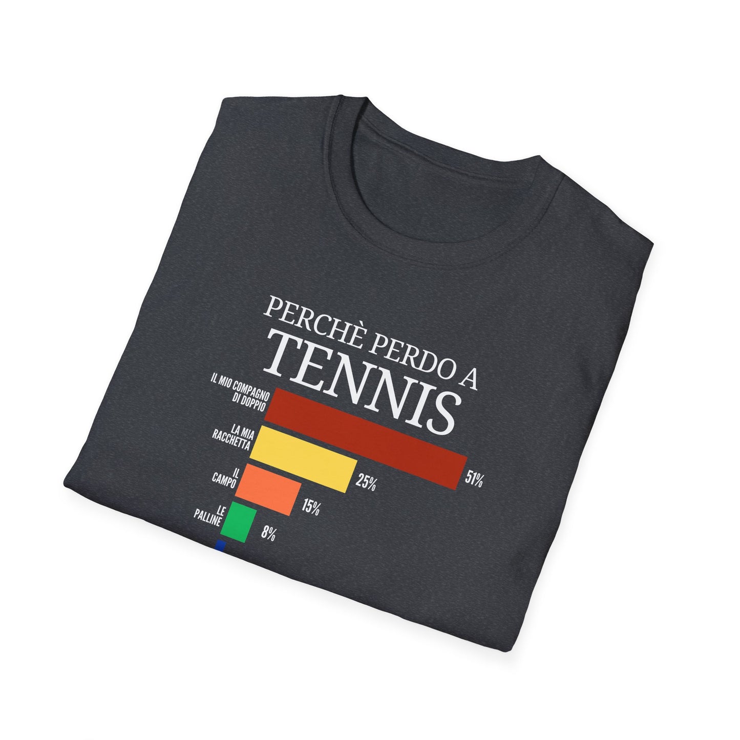 Perchè perdo a Tennis - T-shirt