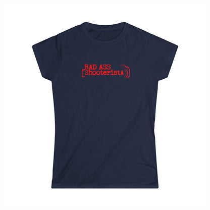 Bad Ass Shooterista Woman T-shirt