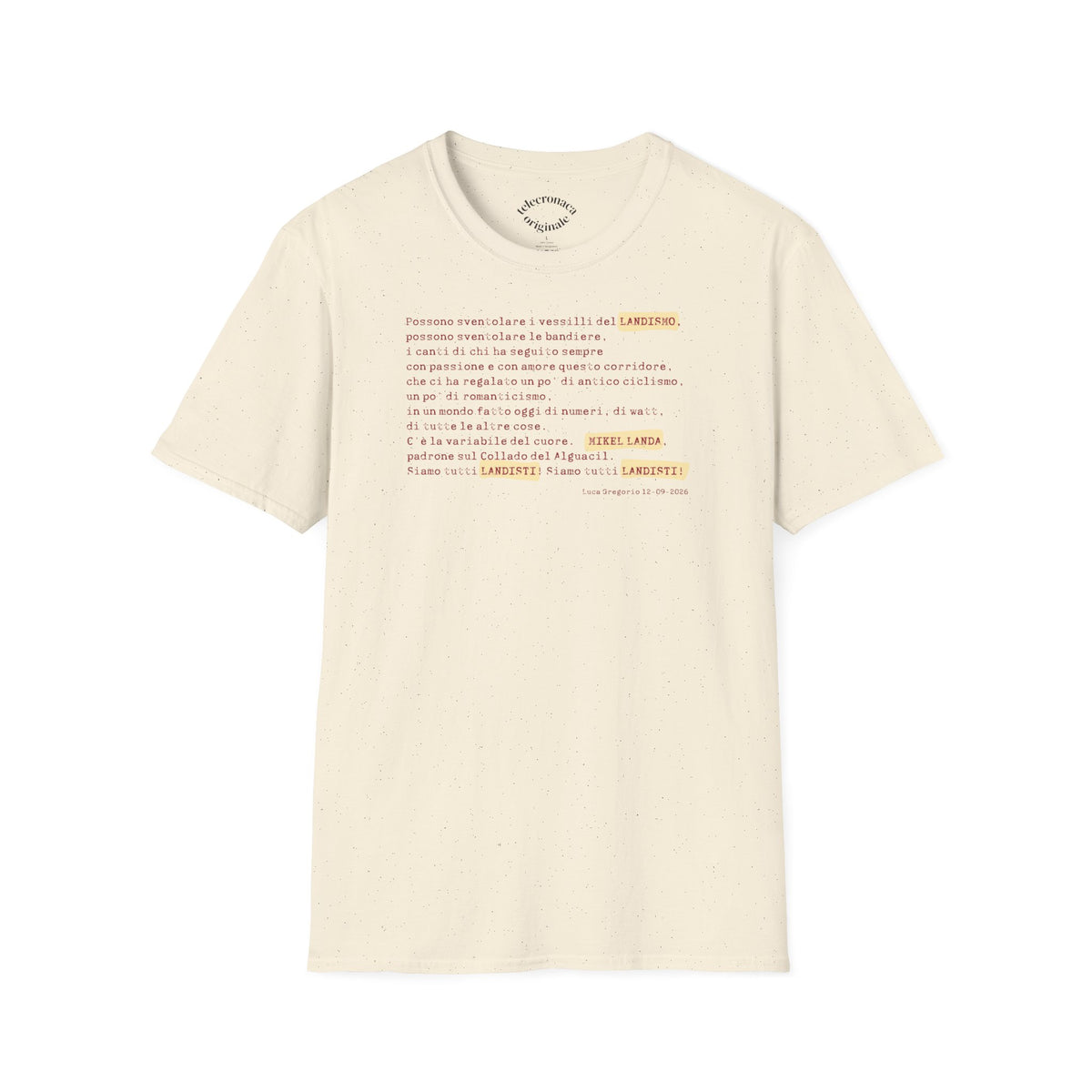 Siamo Tutti Landisti, telecronaca iconica di Luca  Gregorio T-shirt