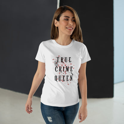 True Crime Queen -T-Shirt Donna