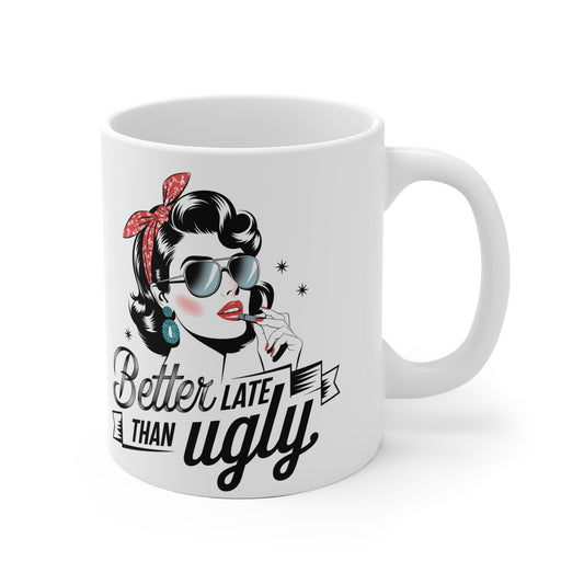 Better Late Than Ugly – Tazza in ceramica